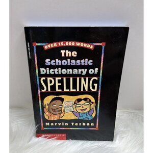 The Scholastic Dictionary of Spelling Book by Marvin Terban Homeschool Education